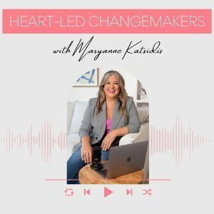 Heart-Led Changemakers | Great Australian Pods Podcast Directory