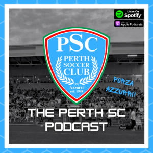 The Perth SC Podcast