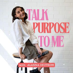 Talk Purpose To Me