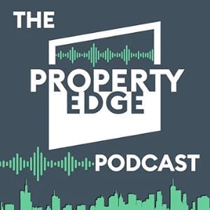 The Property Edge Podcast